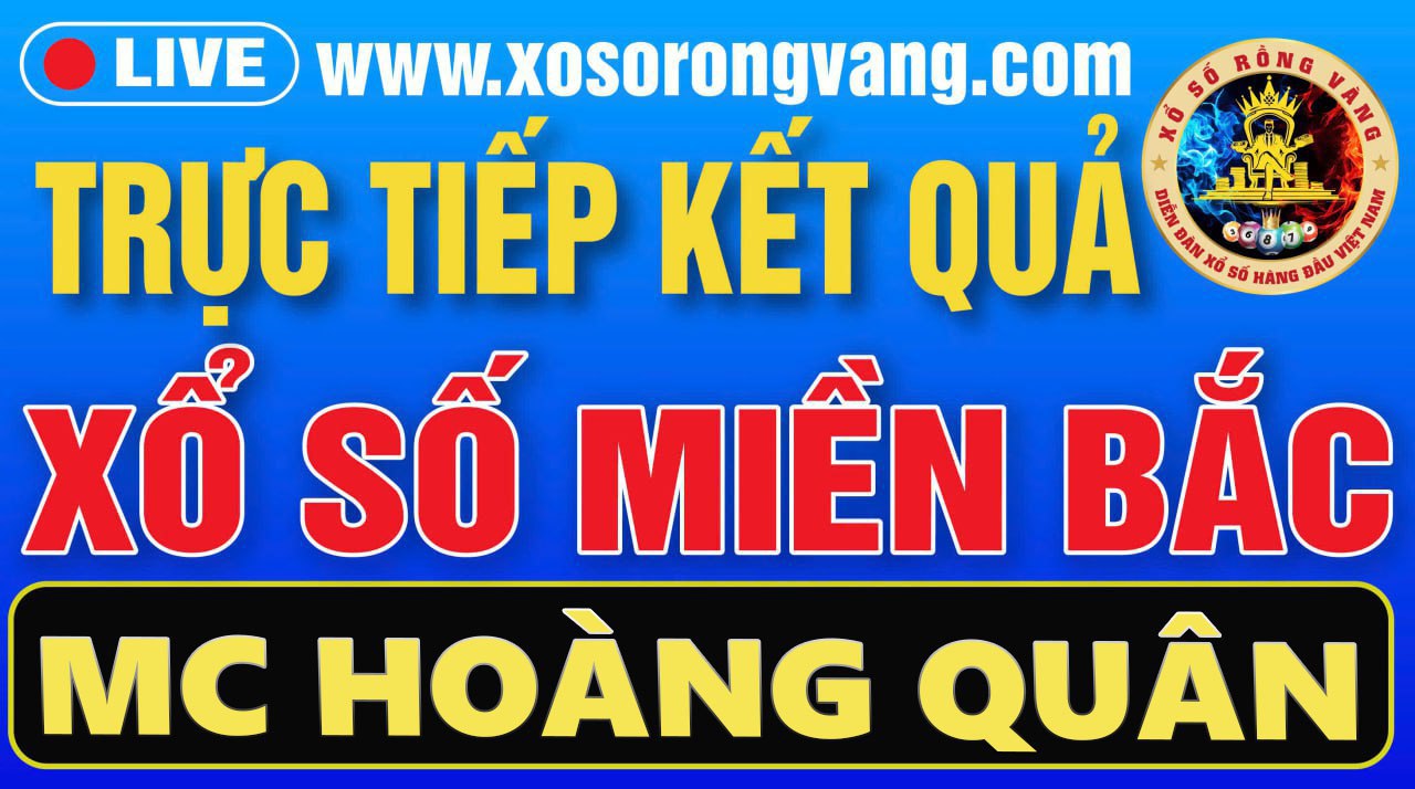 TRỰC TIẾP KẾT QUẢ XỔ SỐ